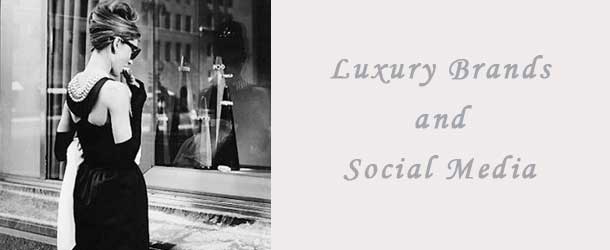 Il lusso e il social marketing